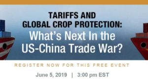 Tariffs and Global Crop Protection: What’s Next in the U.S.-China Trade War? [Webinar]