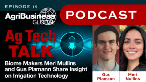 Ag Tech Talk Podcast: Biome Makers’ Meri Mullins and Gus Plamann Share Insight on Irrigation Technology