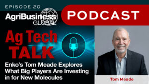 Ag Tech Talk: Enko’s Tom Meade Explores What Big Players Are Investing in for New Molecules