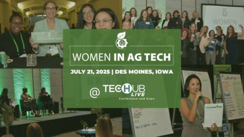 Women in Ag Tech Returns to Tech Hub LIVE 2025 With Inspiring Voices and Real-World Insights